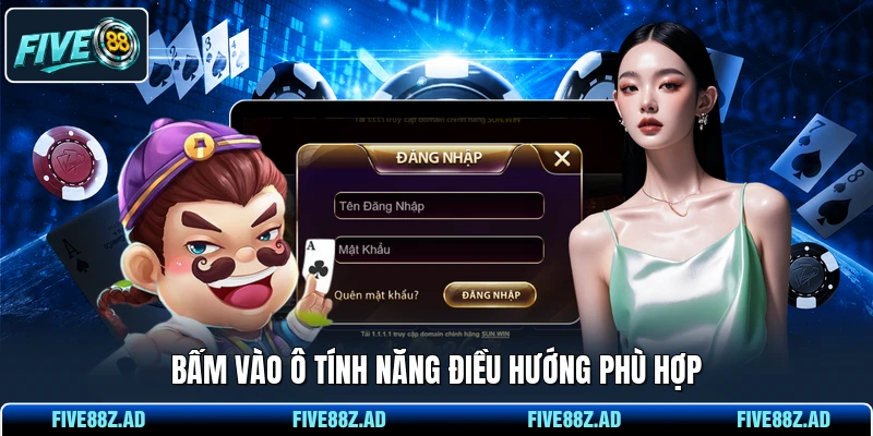 Bấm vào ô tính năng điều hướng phù hợp