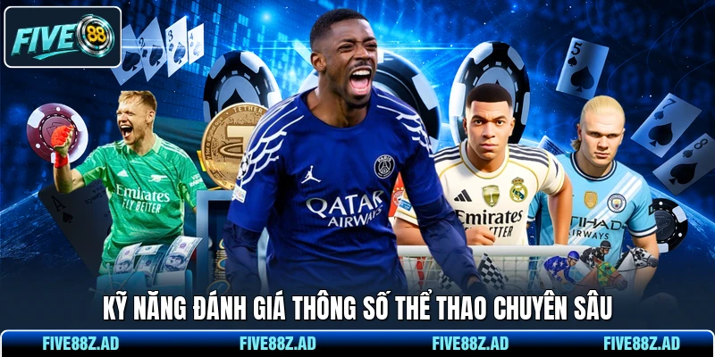 Kỹ năng đánh giá thông số thể thao chuyên sâu